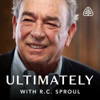 Ultimately with R.C. Sproul